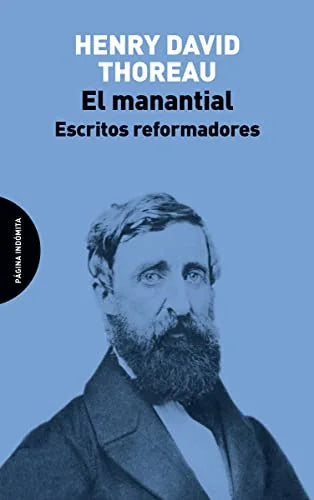 Libro EL MANANTIAL ESCRITOS REFORMADORES de THOREAU HENRY DAVID en Colombia, politica