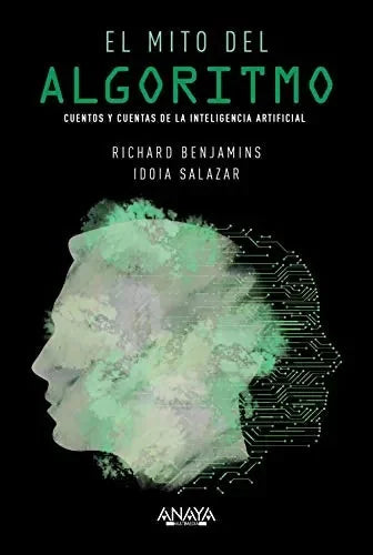 Libro El Mito Del Algoritmo: Cuentos Y Cuentas