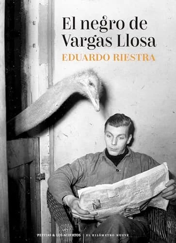 Libro EL NEGRO DE VARGAS LLOSA de RIESTRA EDUARDO en Colombia, biografia