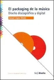 Libro El Packaging De La Musica