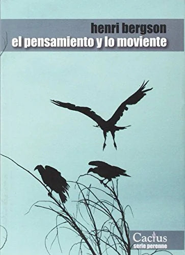 Libro EL PENSAMIENTO Y LO MOVIENTE de BERGSON HENRI en Colombia, filosofia