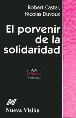 Libro El Porvenir De La Solidaridad