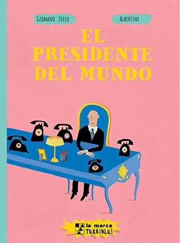 Libro El Presidente Del Mundo