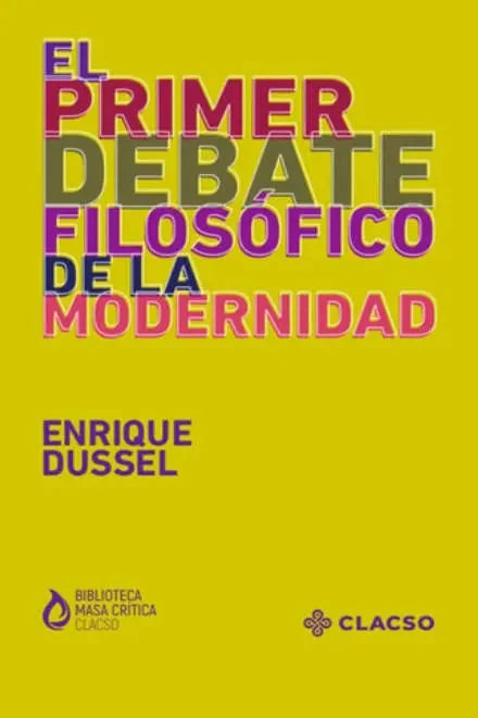 Libro El Primer Debate Filosofico De La Modern