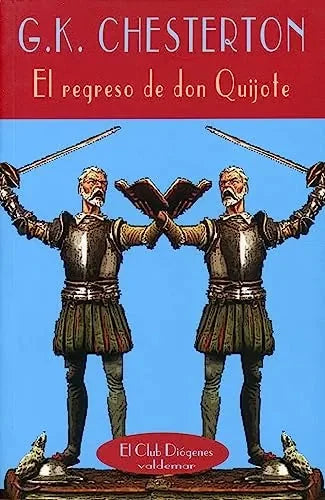 Libro El Regreso De Don Quijote