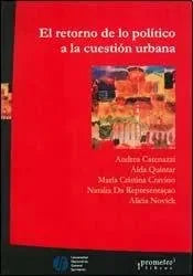 El Retorno De Lo Politico A La Cuestion - Icaro Libros