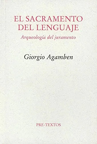 Libro El Sacramento Del Lenguaje, Arqueologia