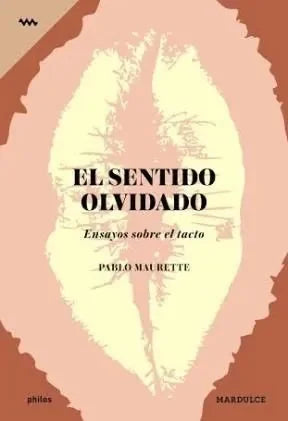 Libro El Sentido Olvidado