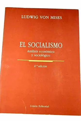 Libro El Socialismo, Analisis Economico Y Soci