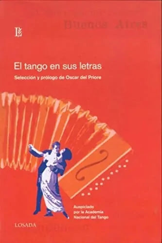 Libro El Tango En Sus Letras,Seleccion Prologo