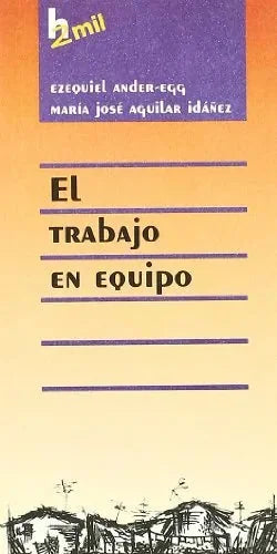 Libro El Trabajo En Equipo