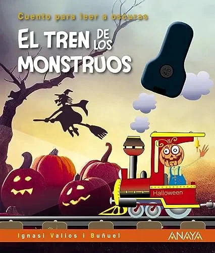 Libro El Tren De Los Monstruos: Cuento Leer A