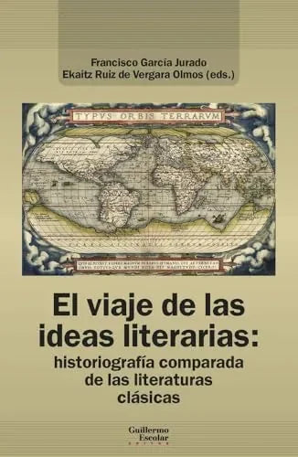 Libro El Viaje De Las Ideas Literarias de Garcia Jurado Francisco - Guillermo Escolar