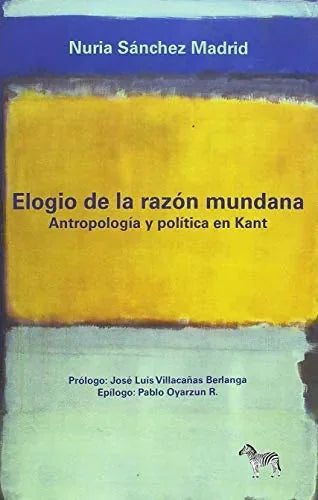 Elogio De La Razon Mundana