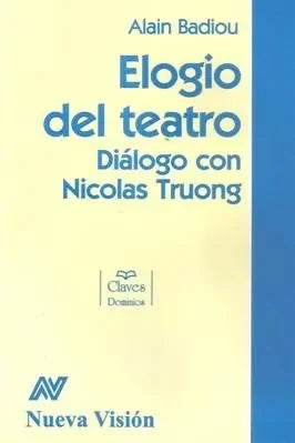 Libro Elogio Del Teatro, Dialogo Con Nicolas
