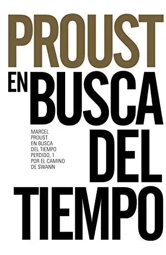 En Busca Del Tiempo Perdido, 1, Por El C - Icaro Libros