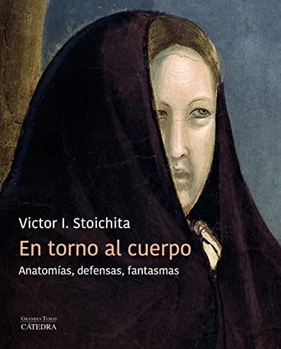 Libro EN TORNO AL CUERPO de STOICHITA VICTOR I. en Colombia, arte