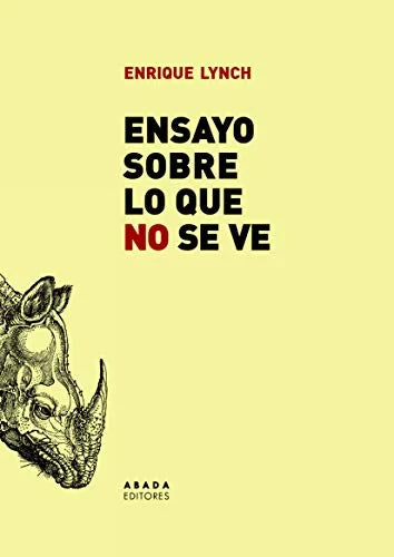 Libro ENSAYO SOBRE LO QUE NO SE VE de LYNCH FRIGERIO ENRIQUE en Colombia, filosofia