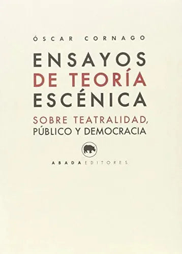 Libro Ensayos De Teoria Escenica