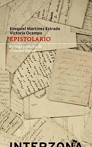 Libro Epistolario Ezequiel Martinez Estrada Y