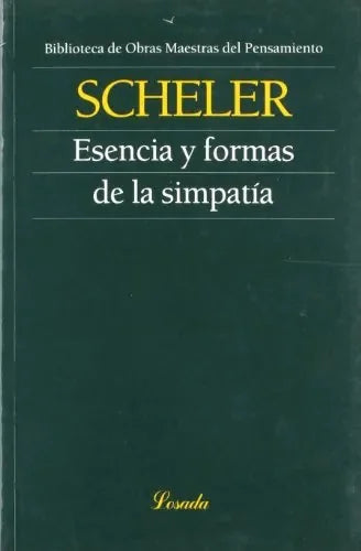 Libro Escencia Y Formas De La Simpatia