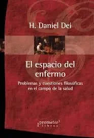 Libro Espacio Del Enfermo Problemas Y Cuestion