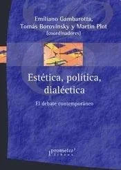 Estetica, Politica, Dialectica - Icaro Libros