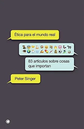 Libro Etica Para El Mundo Real 83 Articulos So