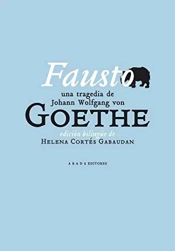 Libro Fausto Una Tragedia De Johan Wolfgang Vo