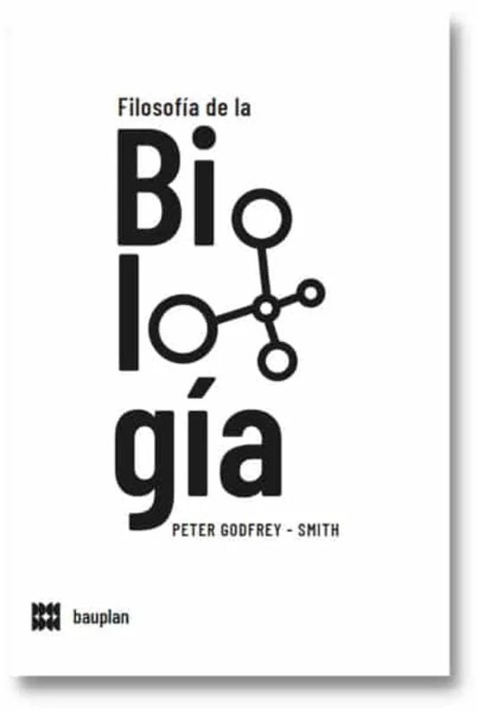Libro FILOSOFIA DE LA BIOLOGIA de GODREY-SMITH PETER en Colombia, filosofia