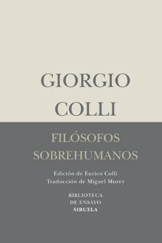 Libro FILOSOFOS SOBREHUMANOS de COLLI GIORGIO en Colombia, filosofia