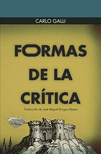 Libro FORMAS DE LA CRITICA de GALLI CARLO en Colombia, filosofia