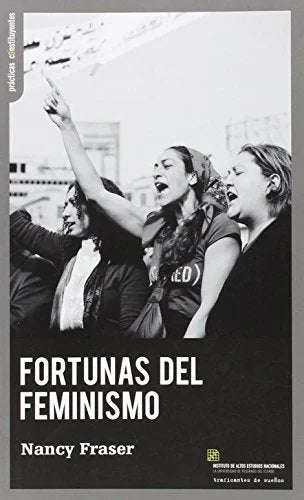 Libro FORTUNAS DEL FEMINISMO de FRASER NANCY en Colombia, sociologia