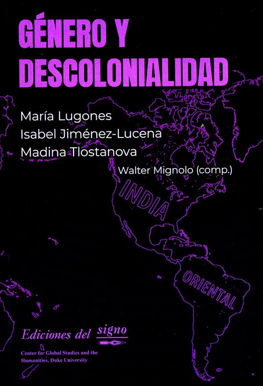 Libro Genero Y Descolonialidad