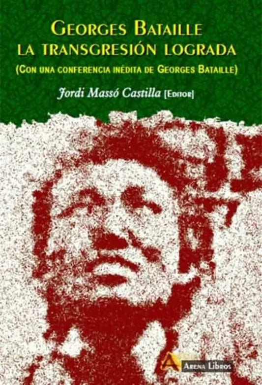 Libro Georges Bataille. La Transgresion Lograd