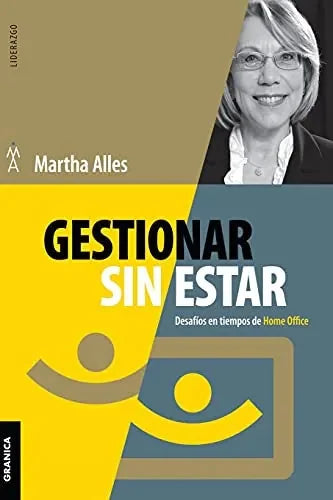 Libro Gestionar Sin Estar Desafios En Tiempos