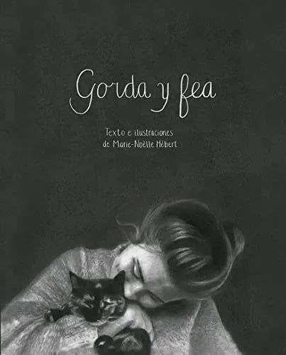 Libro Gorda Y Fea