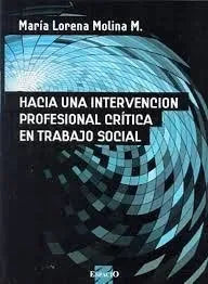 Libro Hacia Una Intervencion Profesional Criti