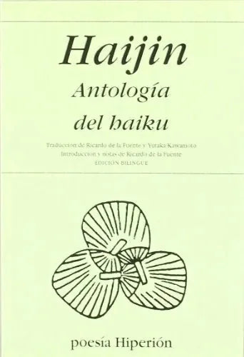 Haijin Antologia Del Haiku - Icaro Libros