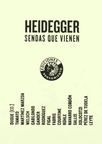 Heidegger, Sendas Que Vienen - Icaro Libros