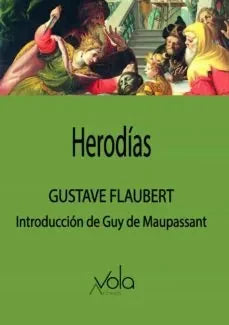 Libro HERODIAS de FLAUBERT GUSTAVE en Colombia, literatura