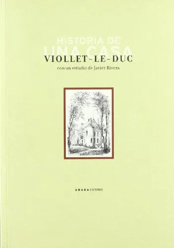 Historia De Una Casa - Icaro Libros