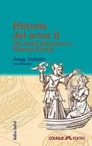 Libro Historia Del Actor Ii