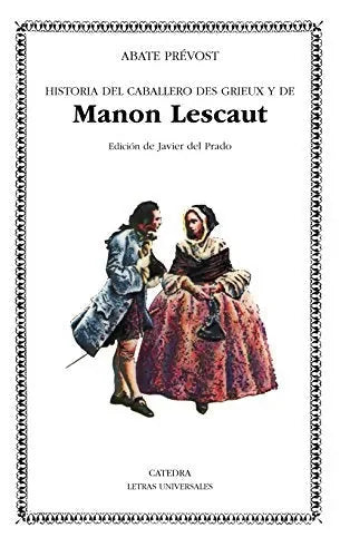 Libro Historia Del Caballero Des Grieux Y De M