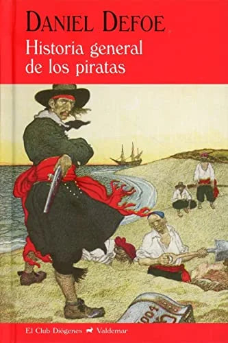 Libro HISTORIA GENERAL DE LOS PIRATAS de DEFOE DANIEL en Colombia, literatura