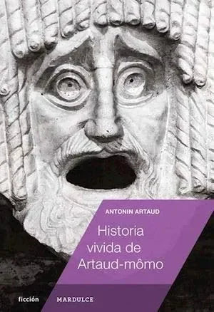 Libro Historia Vivida De Artaud-Momo
