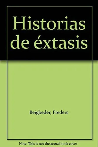 Historias De Extasis - Icaro Libros