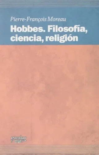 Libro Hobbes, Filosofia, Ciencia Y Religion