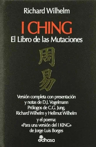 Libro I Ching, El Libro De Las Mutaciones