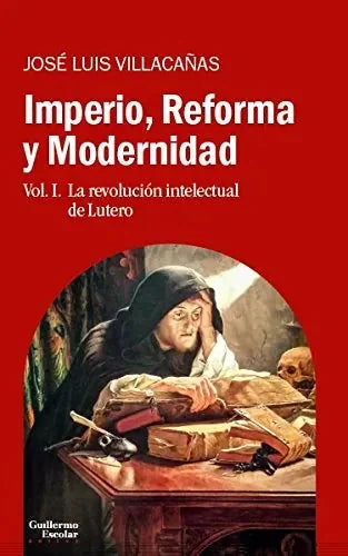 Imperio, Reforma Y Modernidad, Vol. 1 - Icaro Libros
